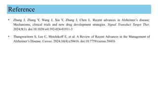 Recent Advances drugs and approaches for the treatment of alzheimers ...