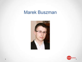 Marek Buszman
 