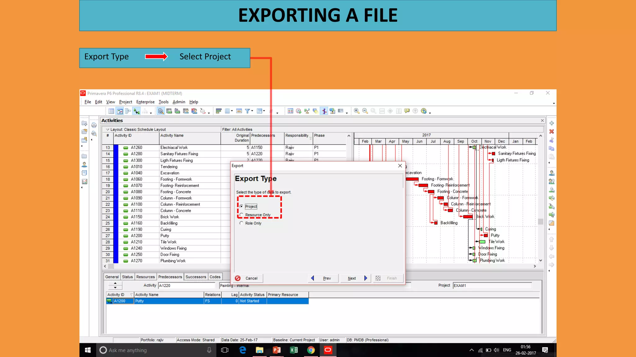 EXPORTING A FILE
Export Type Select Project
 