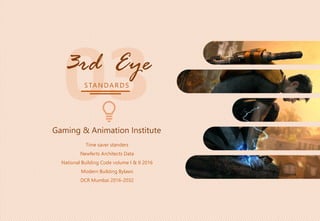Institute of Gaming and Animation_Mumbai_Architectural_Thesis