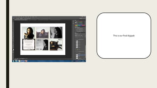 This is our final digipak
 
