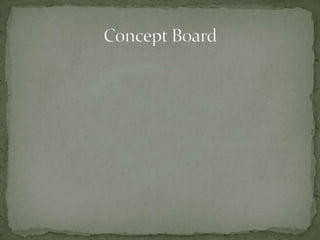 Concept Board 