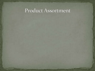 Product Assortment 