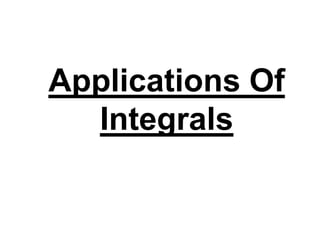 Applications Of Integrals 