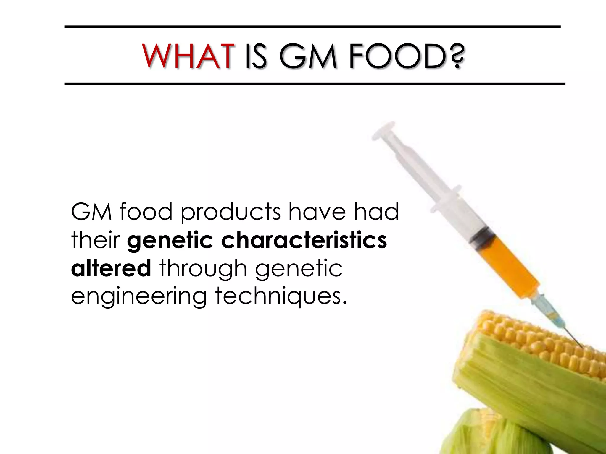 Genetically Modified Food | PPTX