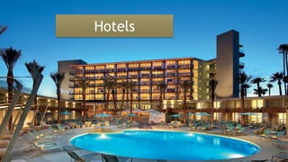 Hotels

 