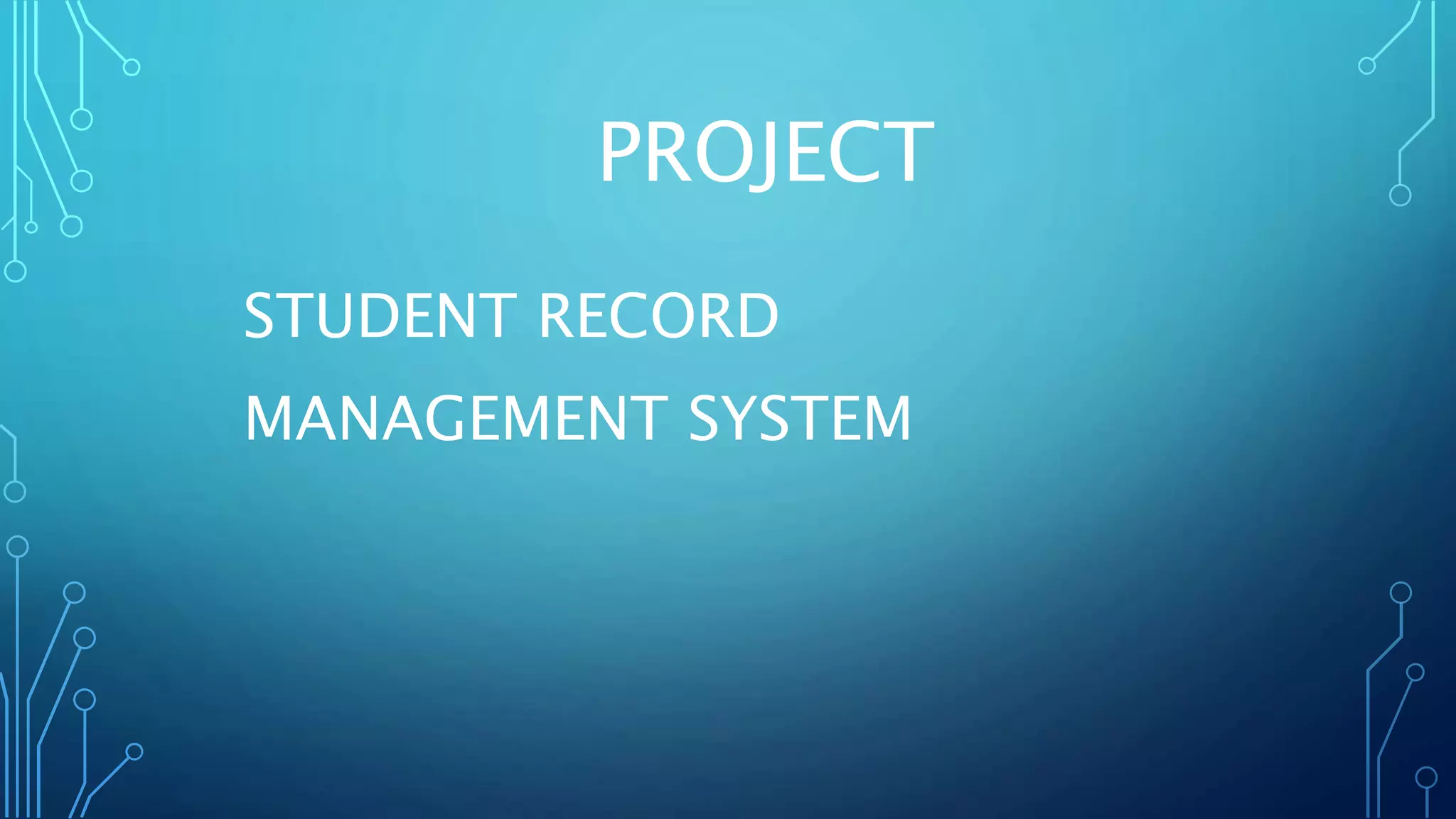 Project on Student information management system | PPTX