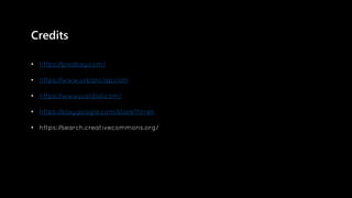 Credits
•
•
•
•
•