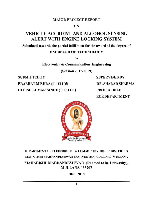 Project report on Vehicle accident and Alcohol sensing alert with