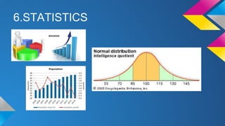 6.STATISTICS
 