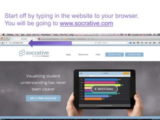 Socrative Join Code How to use Socrative | PPTX