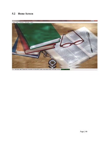 Page | 44
5.2 Home Screen
 