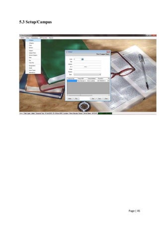 Page | 45
5.3 Setup/Campus
 
