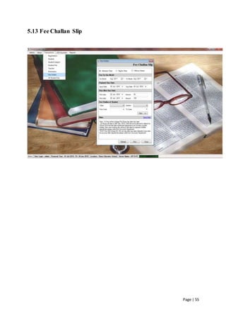 Page | 55
5.13 Fee Challan Slip
 