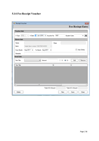 Page | 56
5.14 Fee Receipt Voucher
 