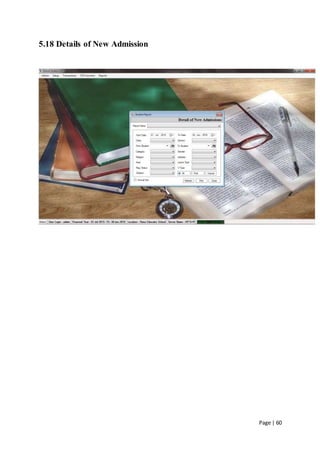 Page | 60
5.18 Details of New Admission
 