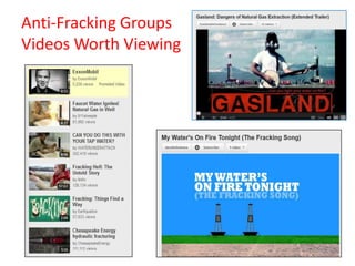 Anti-Fracking Groups
Videos Worth Viewing

 