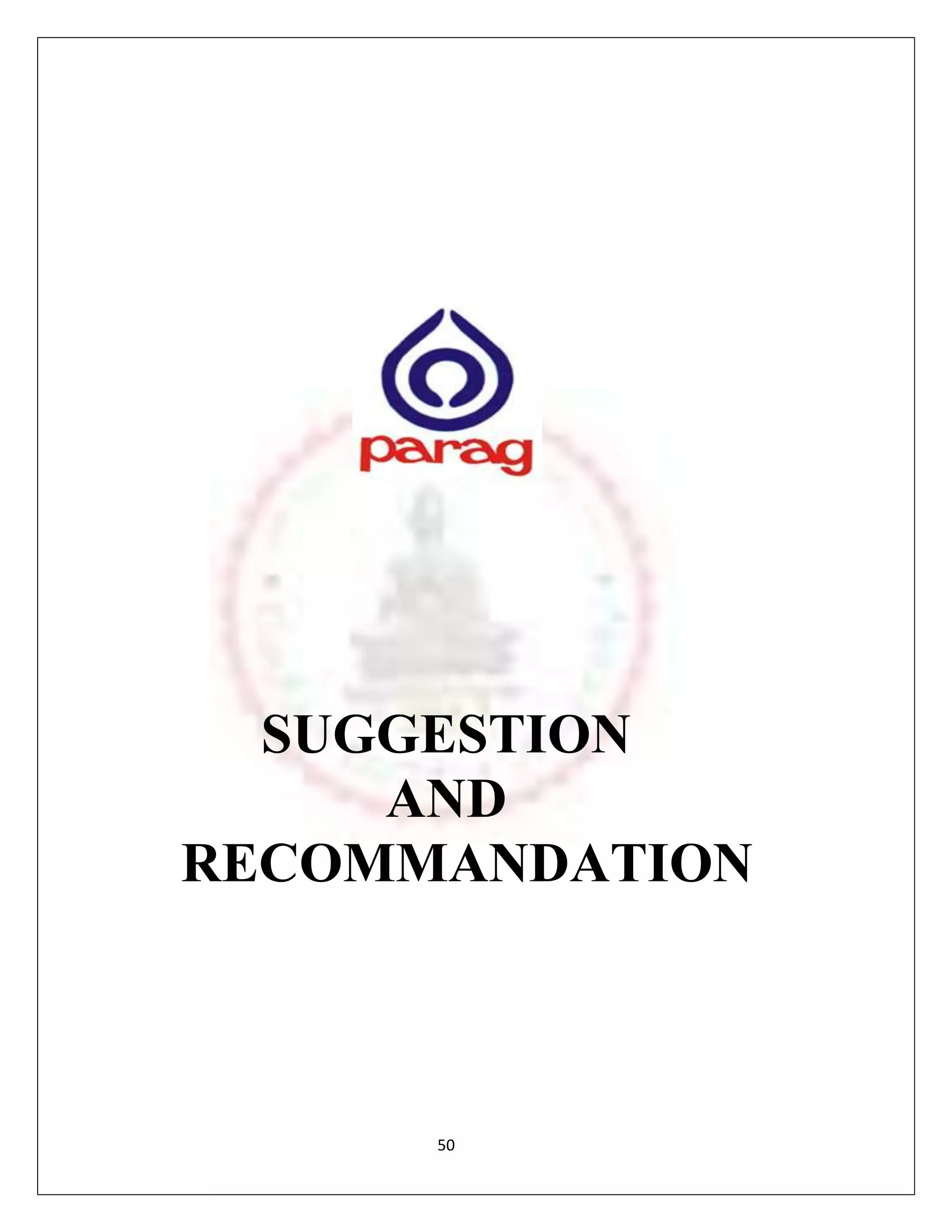 SUGGESTION
     AND
RECOMMANDATION



      50
 