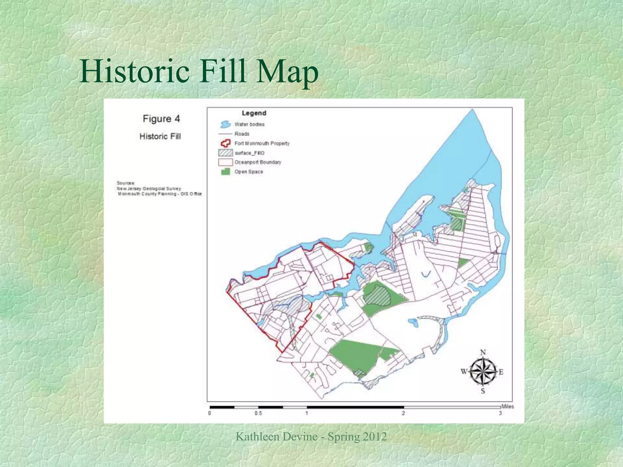 Kathleen Devine - Spring 2012
Historic Fill Map
 