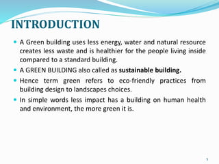 GREEN BUILDING CONCEPT & MODIFICATION | PPTX