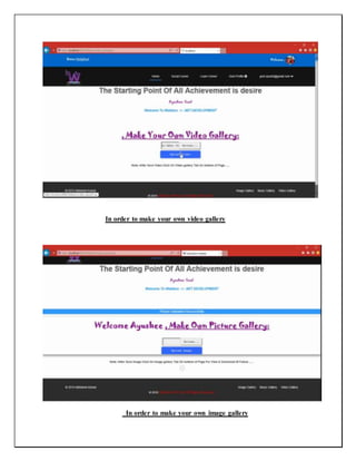 In order to make your own video gallery
In order to make your own image gallery
 