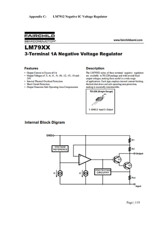 Page | 119
Appendix C: LM7912 Negative IC Voltage Regulator
 
