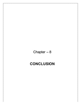 Chapter – 8
CONCLUSION
 