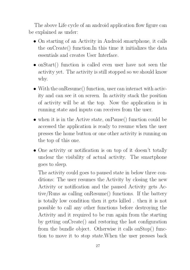 Android onStart may be followed by onResume or onStop