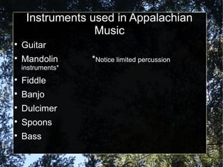 Appalachian Music and Culture Final | PPT