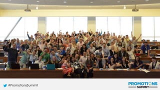 #PromotionsSummit
 