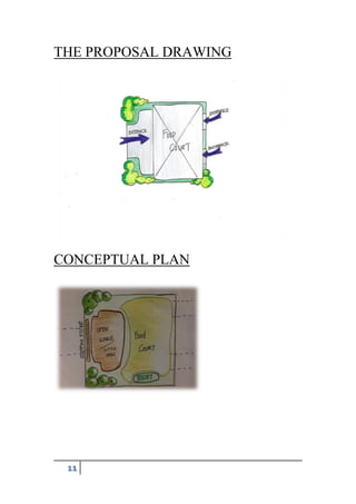 11
THE PROPOSAL DRAWING
CONCEPTUAL PLAN
 