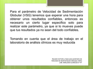 Vsg Lab Secador de frotis y base para parametro de Velocidad de sedimentacion ...