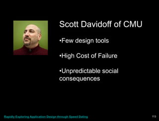 Paper Prototype exampleScott Davidoff of CMUFew design tools