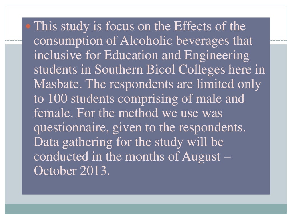 The effects of the consumption of alcoholic beverages on students in