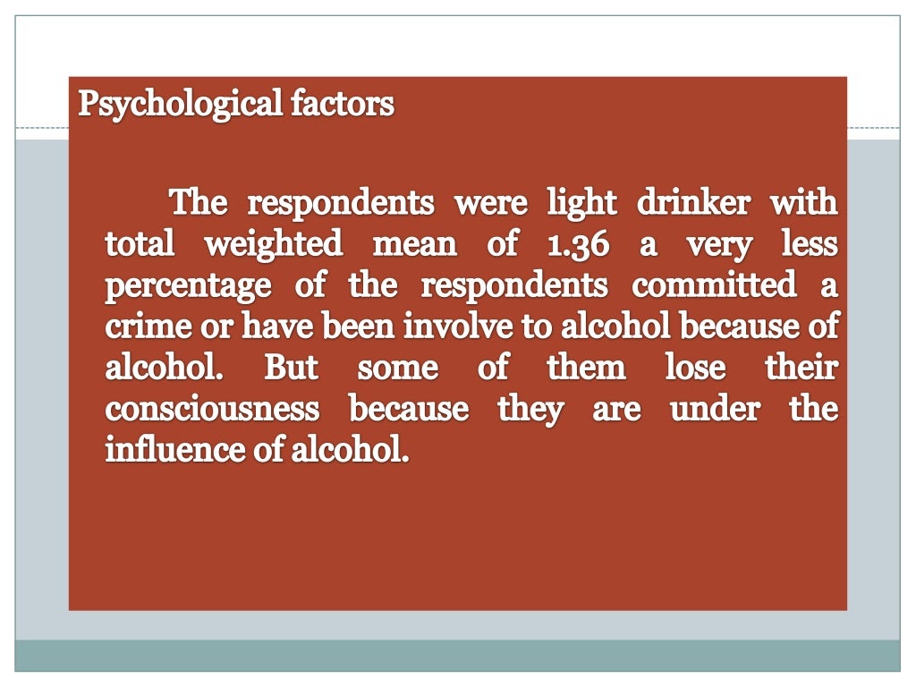 The effects of the consumption of alcoholic beverages on students in