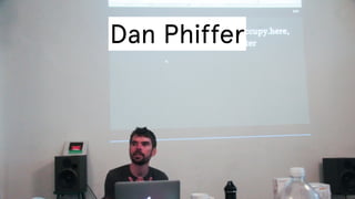 Dan Phiffer

 