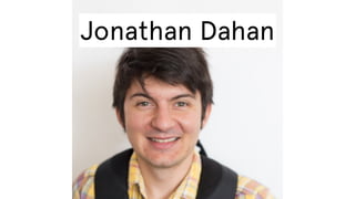 Jonathan Dahan

 