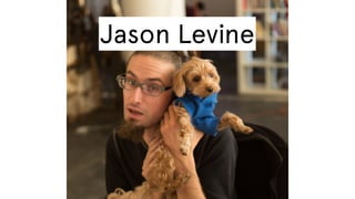 Jason Levine

 