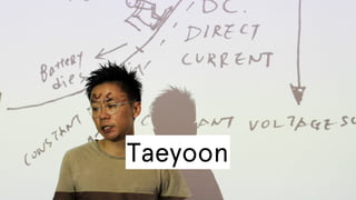 Taeyoon

 