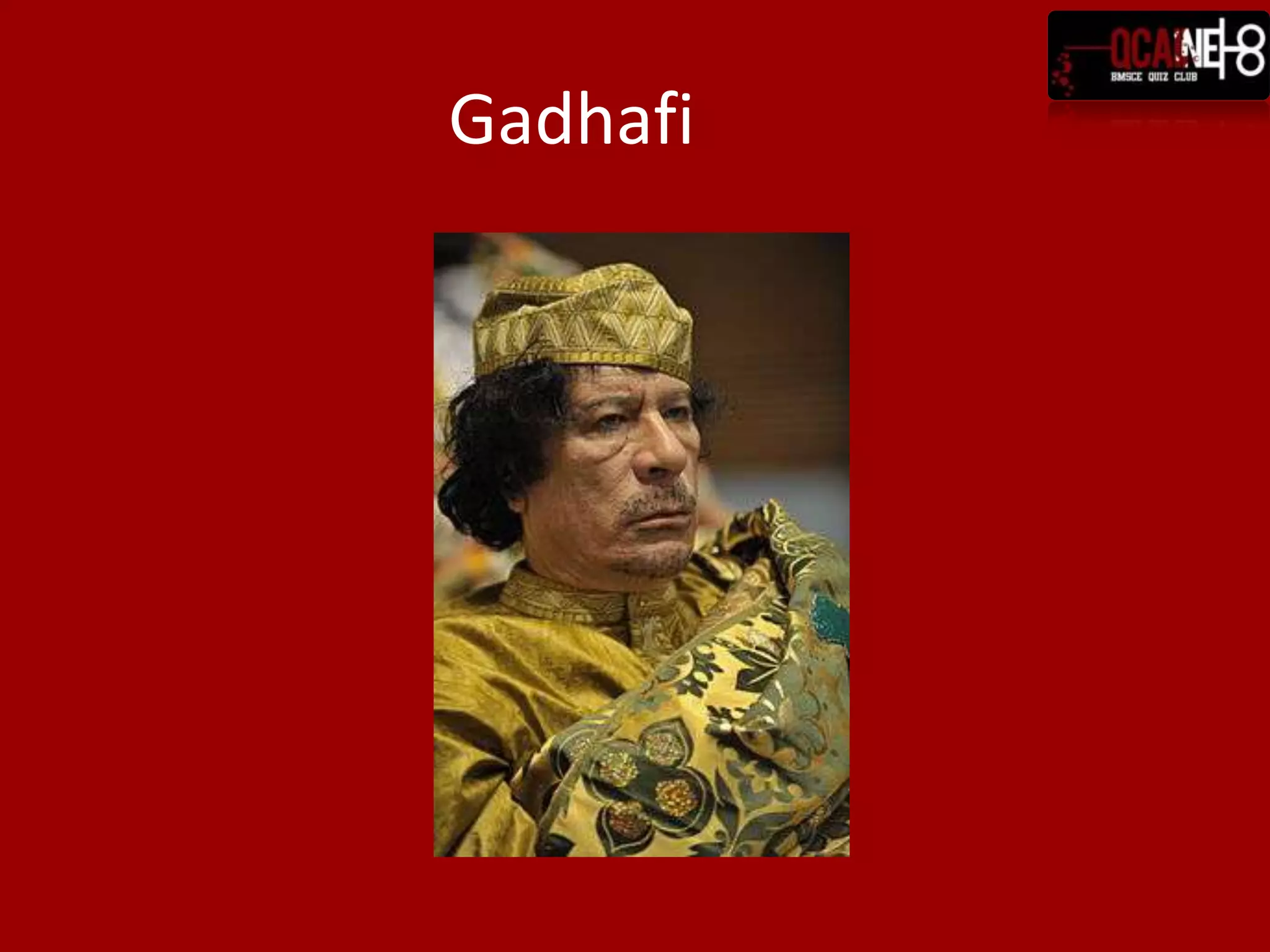 Gadhafi