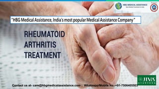 Contact us at- care@hbgmedicalassistance.com ; Whatsapp/Mobile No.-+91-7506405503
 
