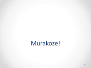 Murakoze!
 
