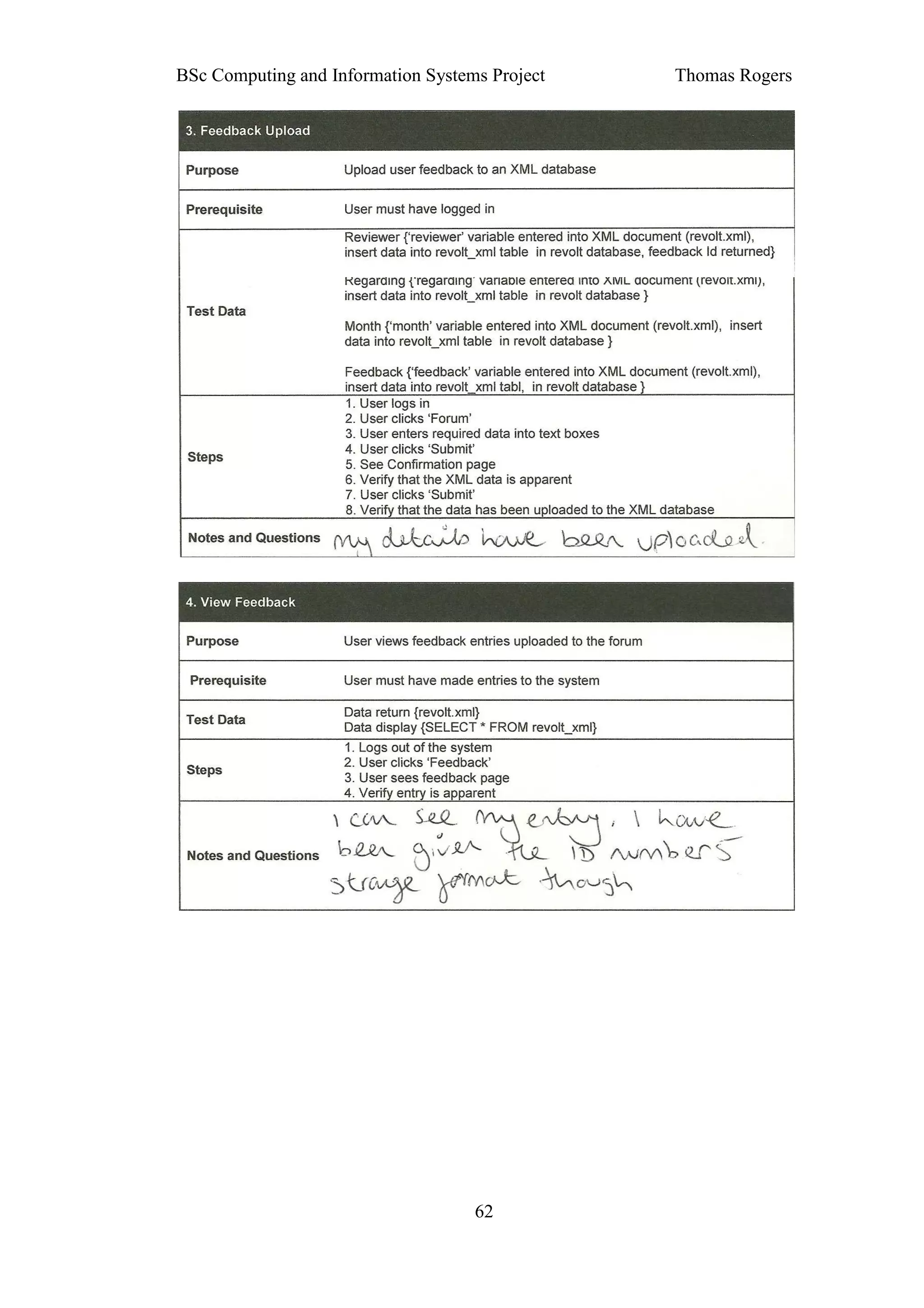 BSc Computing and Information Systems Project   Thomas Rogers




                                    62
 