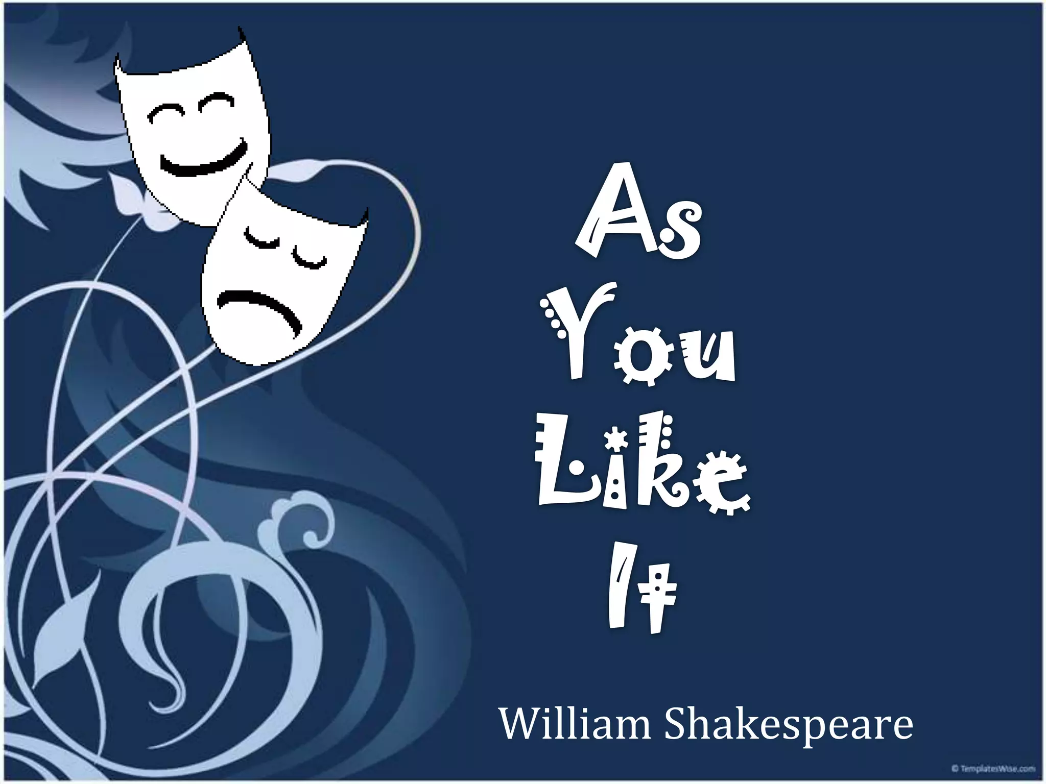 As You Like It by W.Shakespeare PPT