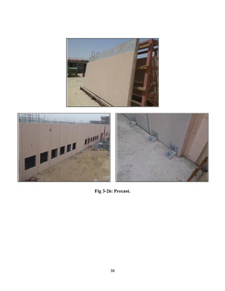 38
Fig 3-26: Precast.
 