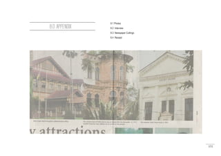 151
8.0 APPENDIX
8.1 Photos
8.2 Interview
8.3 Newspaper Cuttings
8.4 Receipt
 