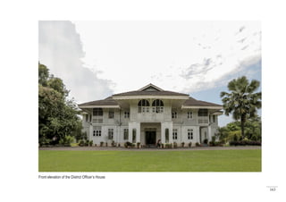 163
Front elevation of the District Officer’s House
 