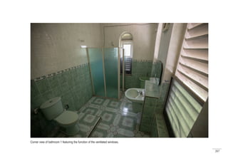 207
Corner view of bathroom 1 featuring the function of the ventilated windows.
 