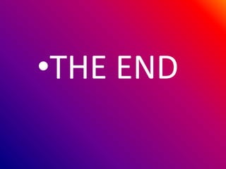 •THE END
 