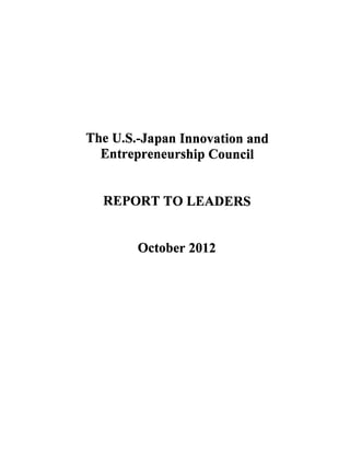 US-Japan Innovation and Entrepreneurship Council Report to Leaders